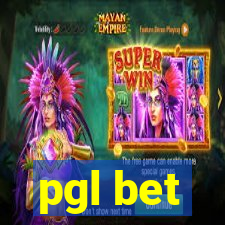 pgl bet